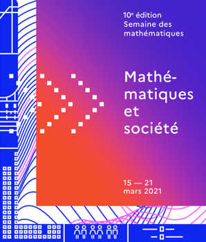 Semaine des mathématiques 2021